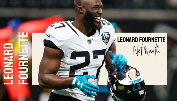 Leonard Fournette net worth